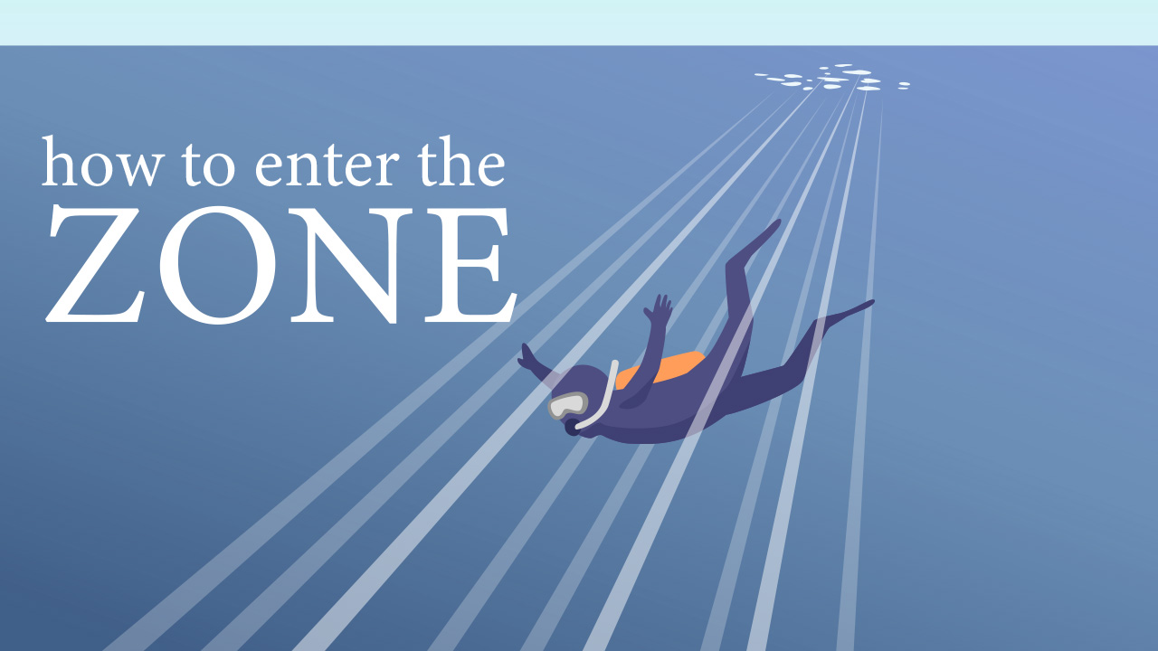 ゾーンに入る手順